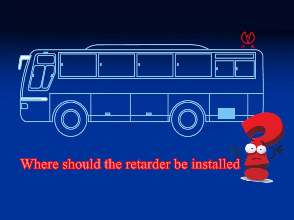 Common Installation Position of Retarder